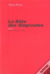 La Bête Des Diagonales
