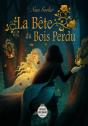 La Bete Du Bois Perdu - Preview