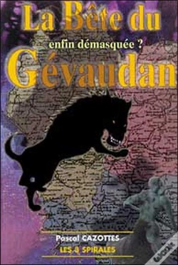 Capa do artigo La Bête Du Gévaudan ; Enfin Démasquée?