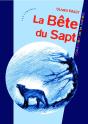 La Bete Du Sapt - Preview