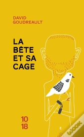 La Bête Et Sa Cage
