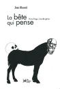 La Bete Qui Pense - Preview