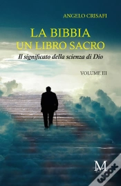 Capa do artigo La Bibbia Un Libro Sacro - Volume 3
