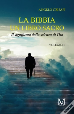 Capa do artigo La Bibbia Un Libro Sacro - Volume 3