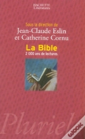 La Bible ; 2000 Ans De Lectures