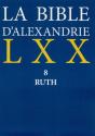 La Bible D'Alexandrie Tome 8 ; Ruth - Preview
