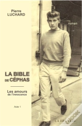La Bible De Cephas T.1 ; Les Amours De L'Innocence