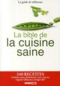 La Bible De La Cuisine Saine - Preview