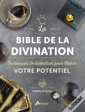 Capa do artigo La Bible De La Divination : Techniques De Divination Pour Libérer Votre Potentiel