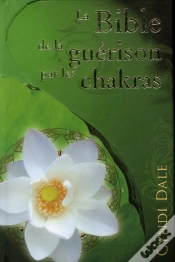 Capa do artigo La Bible De La Guerison Par Les Chakras