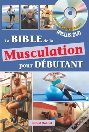 Capa do artigo La Bible De La Musculation Pour Débutants