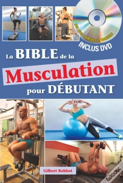 Capa do artigo La Bible De La Musculation Pour Débutants