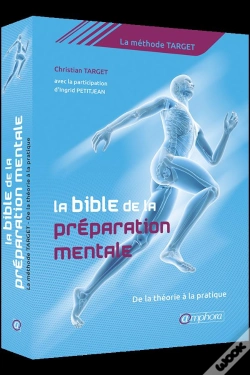 Capa do artigo La Bible De La Préparation Mentale : La Méthode Target ; De La Théorie À La Pratique