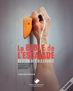 Capa do artigo La Bible De L'Escalade : Blessures En Escalade