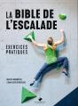 La Bible De L'Escalade : Exercices Pratiques - Preview