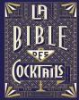 La Bible Des Cocktails : 3000 Recettes - Preview