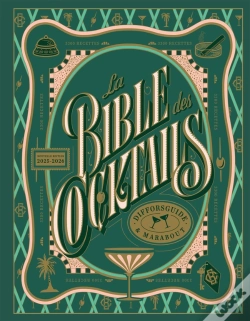 Capa do artigo La Bible Des Cocktails (Édition 2025/2026)