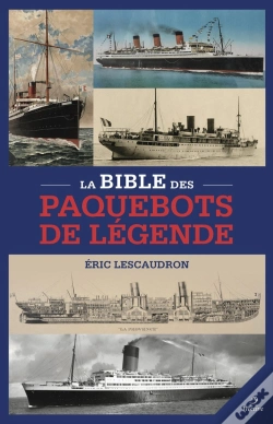 Capa do artigo La Bible Des Paquebots De Légende