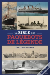 Capa do artigo La Bible Des Paquebots De Légende