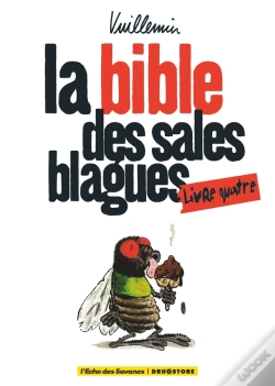 Capa do artigo La Bible Des Sales Blagues - Tome 04