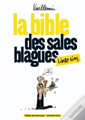 Capa do artigo La Bible Des Sales Blagues Tome 5