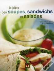 Capa do artigo La Bible Des Soupes, Sandwichs Et Salades