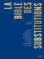 La Bible Des Substitutions - 8000 Substitutions D'Ingredients, D'Ustensiles Ou De Techniques Pour Pa - Preview