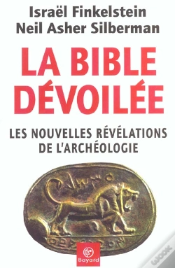 Capa do artigo La Bible Devoilee ; Les Nouvelles Revelations De L'Archeologie