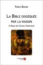La Bible Disséquée Par La Raison ; Critique De L'Ancien Testament - Preview