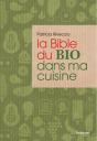La Bible Du Bio Dans Ma Cuisine - Preview