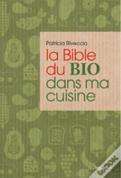 Capa do artigo La Bible Du Bio Dans Ma Cuisine