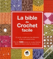 La Bible Du Crochet Facile