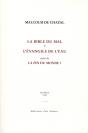 La Bible Du Mal ; L'Évangile De L'Eau ; La Fin Du Monde ? - Preview