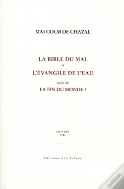 Capa do artigo La Bible Du Mal ; L'Évangile De L'Eau ; La Fin Du Monde ?