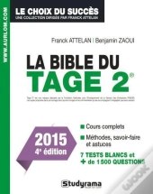 La Bible Du Tage 2 (4e Édition)