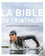 Capa do artigo La Bible Du Triathlon - 2e Edition