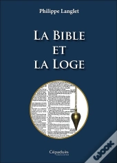 La Bible Et La Loge