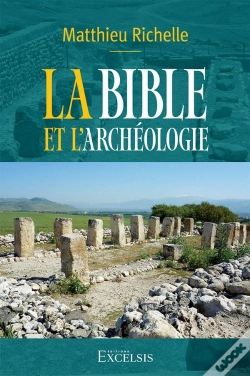 Capa do artigo La Bible Et L'Archéologie. : 2e Édition Révisée Et Augmentée