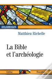 La Bible Et L'Archeologie