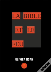 La Bible Et Le Feu