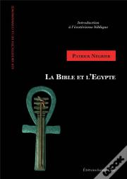 La Bible Et L'Egypte