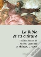 La Bible Et Sa Culture
