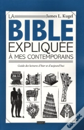 La Bible Expliquée À Mes Contemporains
