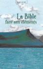 La Bible Face Aux Éléments - Preview