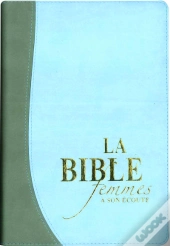 La Bible Femmes A Son Ecoute