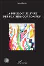 La Bible Ou Le Livre Des Plaisirs Corrompus - Preview