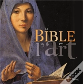 La Bible Par L'Art