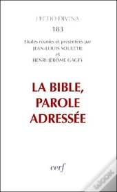 La Bible, Parole Adressée