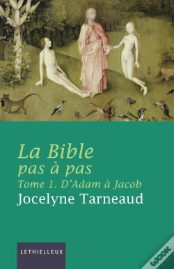 Capa do artigo La Bible Pas À Pas Tome 1 ; D'Adam À Jacob