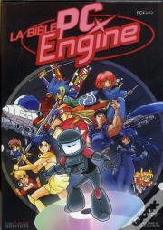 La Bible Pc Engine - T.2 - Les Cd-Rom.